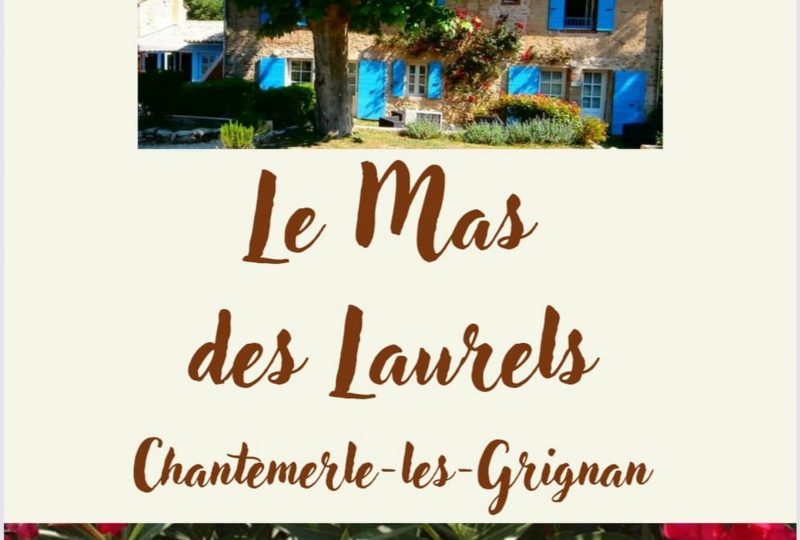 Le Mas des Laurels à Chantemerle-lès-Grignan - 0